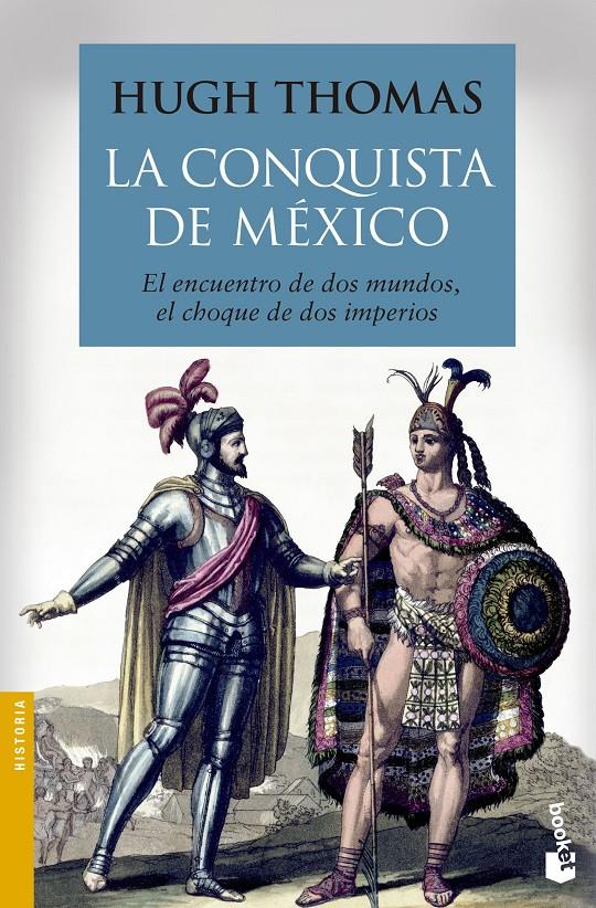 LA CONQUISTA DE MÉXICO | 9788408136538 | THOMAS, HUGH | Galatea Llibres | Llibreria online de Reus, Tarragona | Comprar llibres en català i castellà online