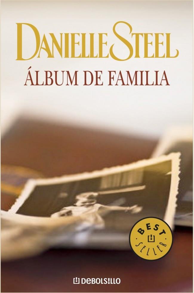 ALBUM DE FAMILIA | 9788497594202 | STEEL,DANIELLE | Galatea Llibres | Llibreria online de Reus, Tarragona | Comprar llibres en català i castellà online
