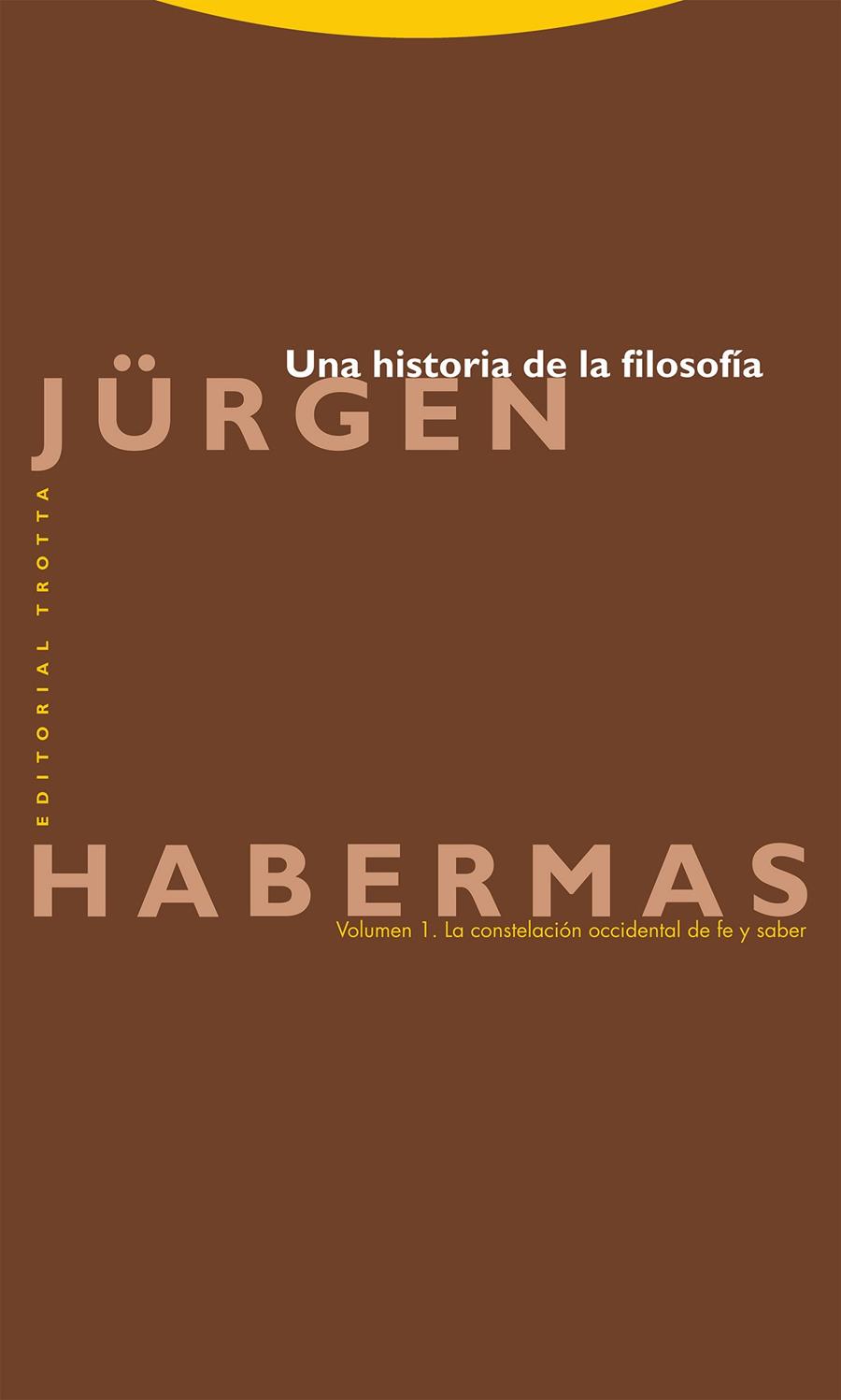 UNA HISTORIA DE LA FILOSOFIA 1 | 9788413641089 | HABERMAS, JÜRGEN | Galatea Llibres | Llibreria online de Reus, Tarragona | Comprar llibres en català i castellà online