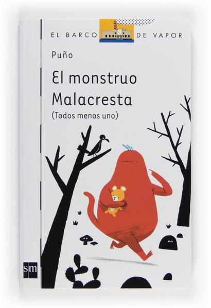 EL MONSTRUO MALACRESTA | 9788467556742 | PEÑA TORIBIO, DAVID (ALIAS PUÑO) | Galatea Llibres | Llibreria online de Reus, Tarragona | Comprar llibres en català i castellà online