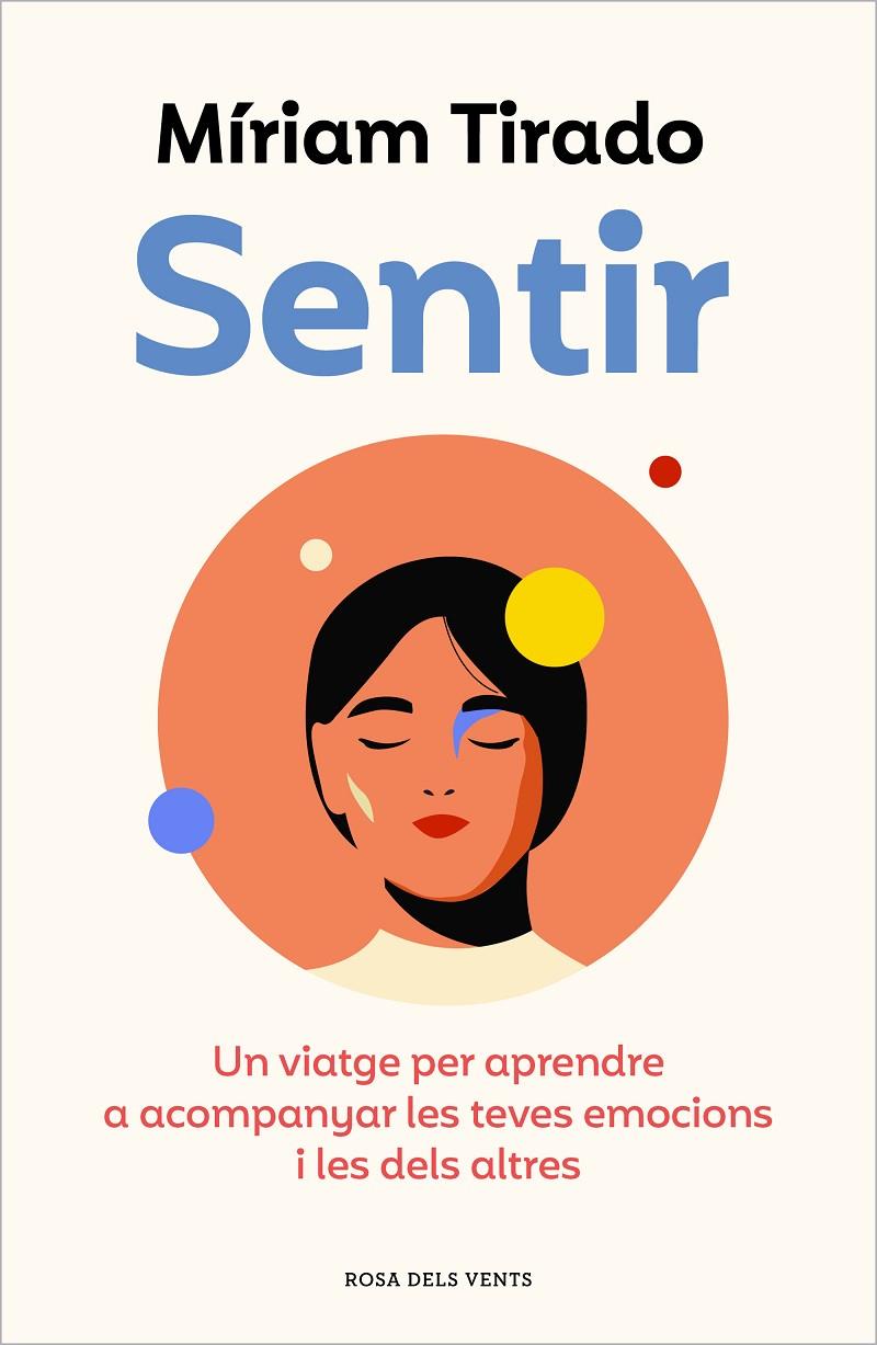 SENTIR | 9788419259103 | TIRADO, MÍRIAM | Galatea Llibres | Llibreria online de Reus, Tarragona | Comprar llibres en català i castellà online