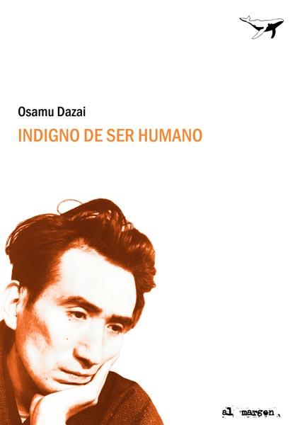 INDIGNO DE SER HUMANO | 9788493741372 | DAZAI, OSAMU | Galatea Llibres | Llibreria online de Reus, Tarragona | Comprar llibres en català i castellà online