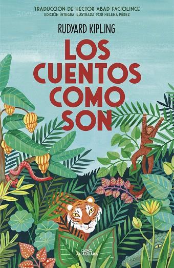 LOS CUENTOS COMO SON | 9788420456652 | KIPLING, RUDYARD | Galatea Llibres | Llibreria online de Reus, Tarragona | Comprar llibres en català i castellà online