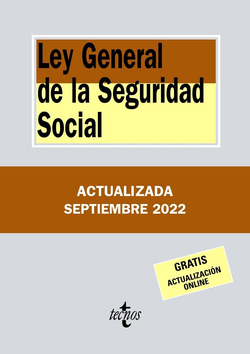 LEY GENERAL DE LA SEGURIDAD SOCIAL | 9788430985739 | EDITORIAL TECNOS | Galatea Llibres | Llibreria online de Reus, Tarragona | Comprar llibres en català i castellà online