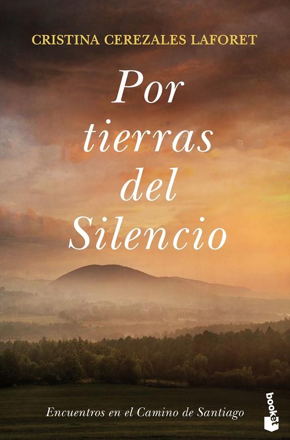 POR TIERRAS DEL SILENCIO | 9788423357017 | CEREZALES LAFORET, CRISTINA | Galatea Llibres | Llibreria online de Reus, Tarragona | Comprar llibres en català i castellà online