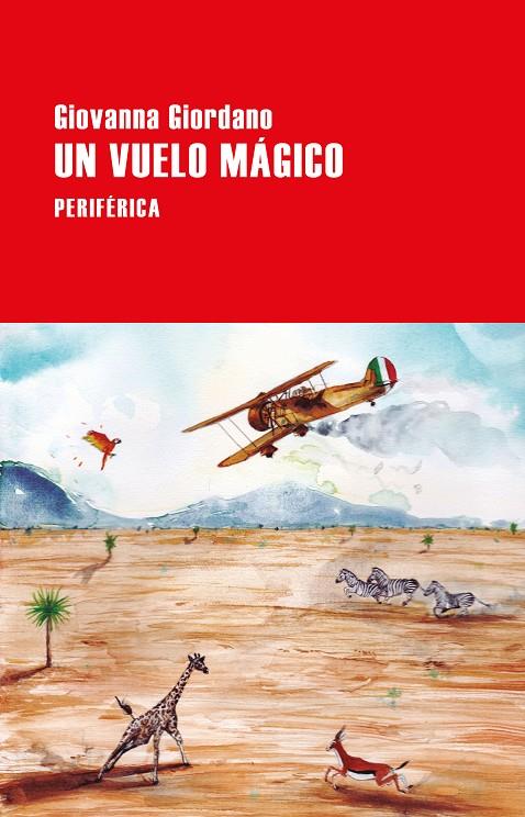 UN VUELO MAGICO | 9788418838224 | GIORDANO, GIOVANNA | Galatea Llibres | Llibreria online de Reus, Tarragona | Comprar llibres en català i castellà online