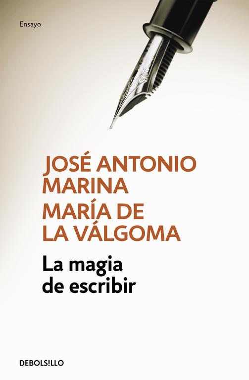LA MAGIA DE ESCRIBIR | 9788490626481 | MARINA, JOSÉ ANTONIO | Galatea Llibres | Llibreria online de Reus, Tarragona | Comprar llibres en català i castellà online