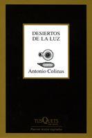 DESIERTOS DE LA LUZ | 9788483830727 | COLINAS, ANTONIO | Galatea Llibres | Llibreria online de Reus, Tarragona | Comprar llibres en català i castellà online