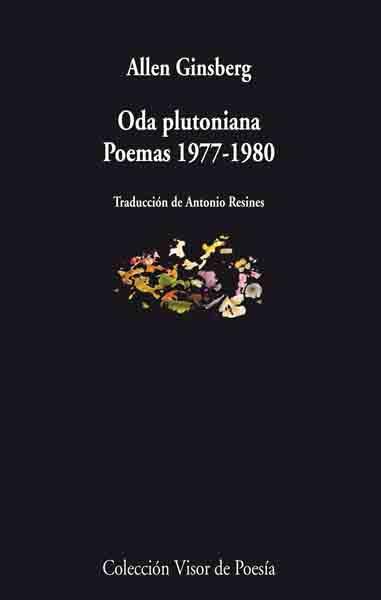 ODA PLUTONIANA, POEMAS 1977-1980 | 9788475226866 | GINSBERG, ALLEN | Galatea Llibres | Llibreria online de Reus, Tarragona | Comprar llibres en català i castellà online
