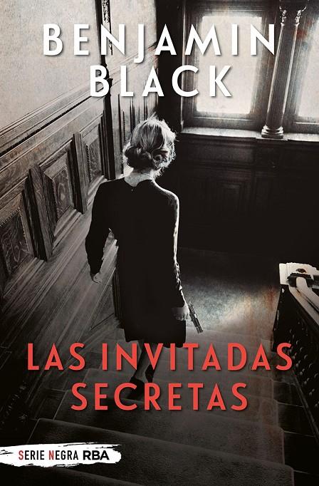 LAS INVITADAS SECRETAS | 9788491879626 | BLACK, BENJAMIN | Galatea Llibres | Llibreria online de Reus, Tarragona | Comprar llibres en català i castellà online