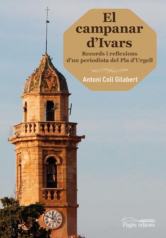 EL CAMPANAR D'IVARS | 9788499759432 | COLL GILABERT, ANTONI | Galatea Llibres | Llibreria online de Reus, Tarragona | Comprar llibres en català i castellà online
