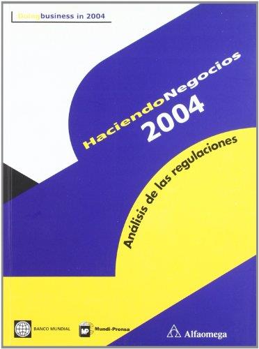 HACIENDO NEGOCIOS, 2004 | 9788484761914 | BANCO INTERNACIONAL DE RECONSTRUCCION Y FOMENTO | Galatea Llibres | Llibreria online de Reus, Tarragona | Comprar llibres en català i castellà online