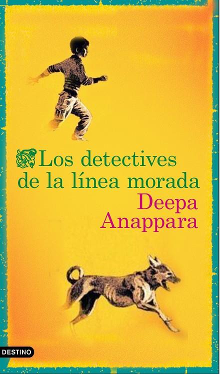 LOS DETECTIVES DE LA LÍNEA MORADA | 9788423358649 | ANAPPARA, DEEPA | Galatea Llibres | Llibreria online de Reus, Tarragona | Comprar llibres en català i castellà online
