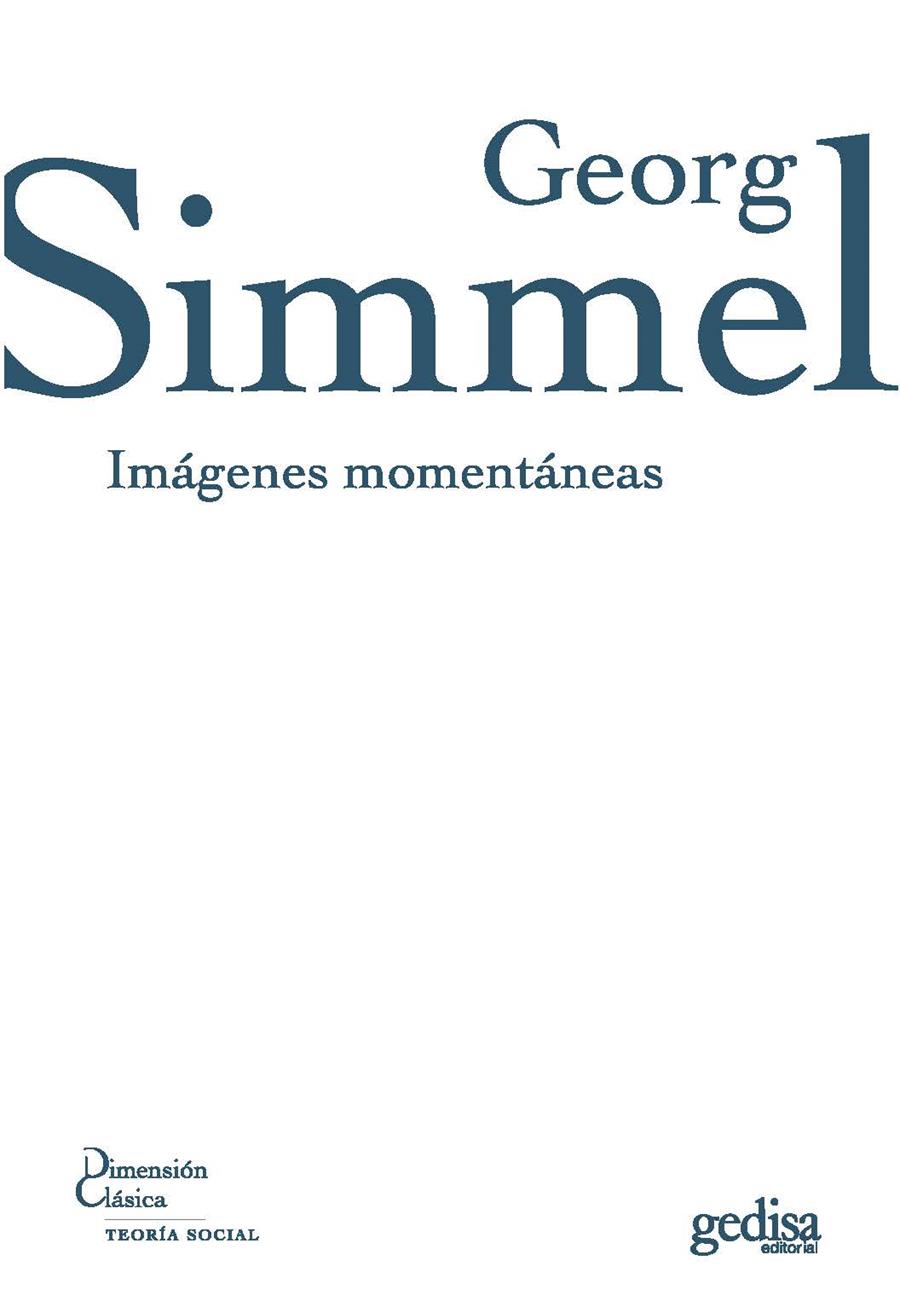 IMAGENES MOMENTANEAS | 9788497841405 | SIMMEL, GEORG | Galatea Llibres | Llibreria online de Reus, Tarragona | Comprar llibres en català i castellà online