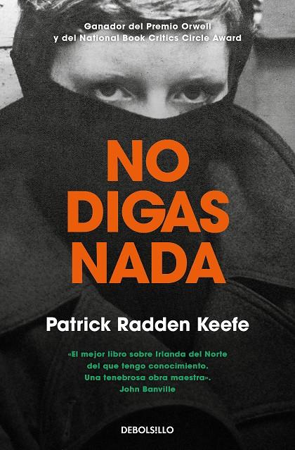 NO DIGAS NADA | 9788466356091 | KEEFE, PATRICK RADDEN | Galatea Llibres | Llibreria online de Reus, Tarragona | Comprar llibres en català i castellà online