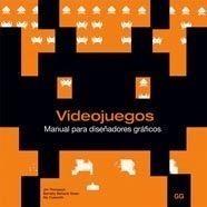 VIDEOJUEGOS | 9788425222665 | THOMPSON, JIM / BERBANK-GREEN, BERNABY / CUSWORTH, | Galatea Llibres | Llibreria online de Reus, Tarragona | Comprar llibres en català i castellà online