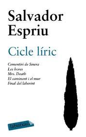 CICLE LIRIC | 9788492549801 | ESPRIU, SALVADOR | Galatea Llibres | Llibreria online de Reus, Tarragona | Comprar llibres en català i castellà online