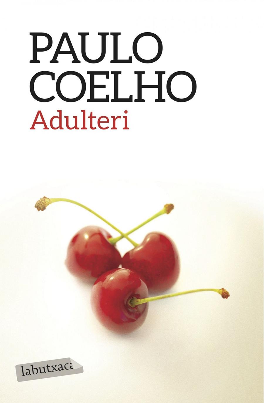 ADULTERI | 9788416334513 | COELHO, PAULO | Galatea Llibres | Llibreria online de Reus, Tarragona | Comprar llibres en català i castellà online