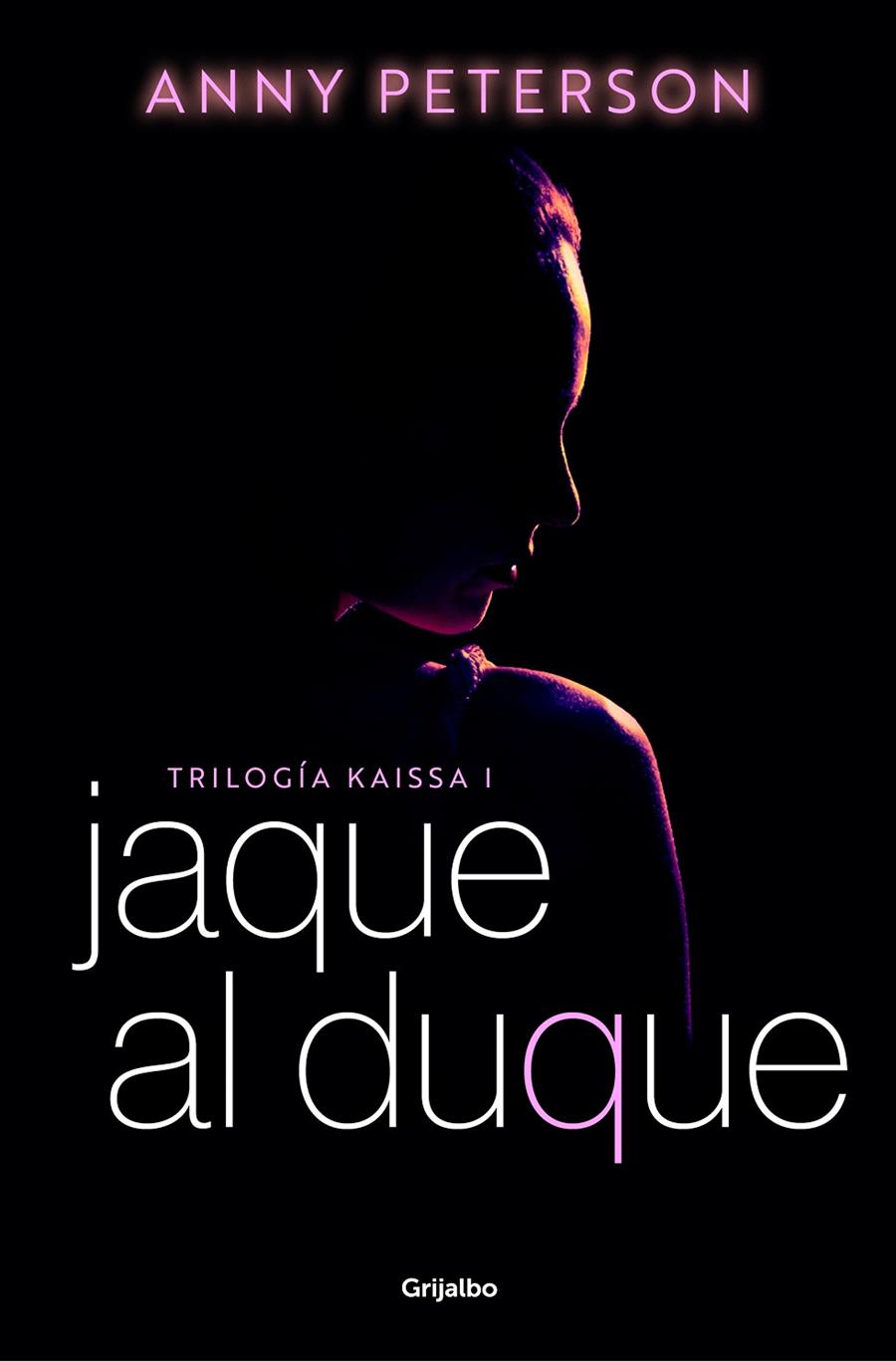 JAQUE AL DUQUE (TRILOGÍA KAISSA 1) | 9788425363726 | PETERSON, ANNY | Galatea Llibres | Llibreria online de Reus, Tarragona | Comprar llibres en català i castellà online