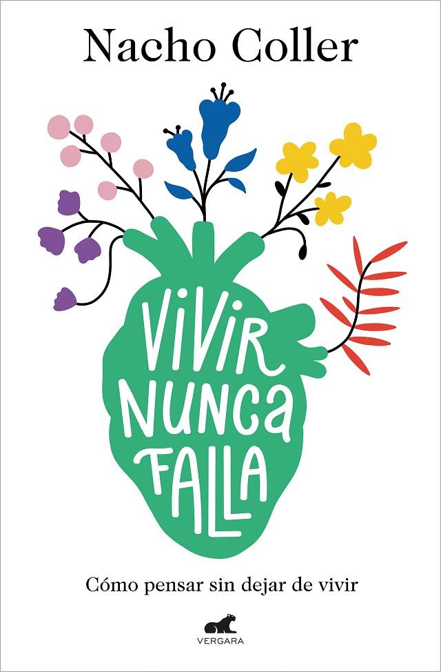 VIVIR NUNCA FALLA | 9788418045608 | COLLER, NACHO | Galatea Llibres | Llibreria online de Reus, Tarragona | Comprar llibres en català i castellà online