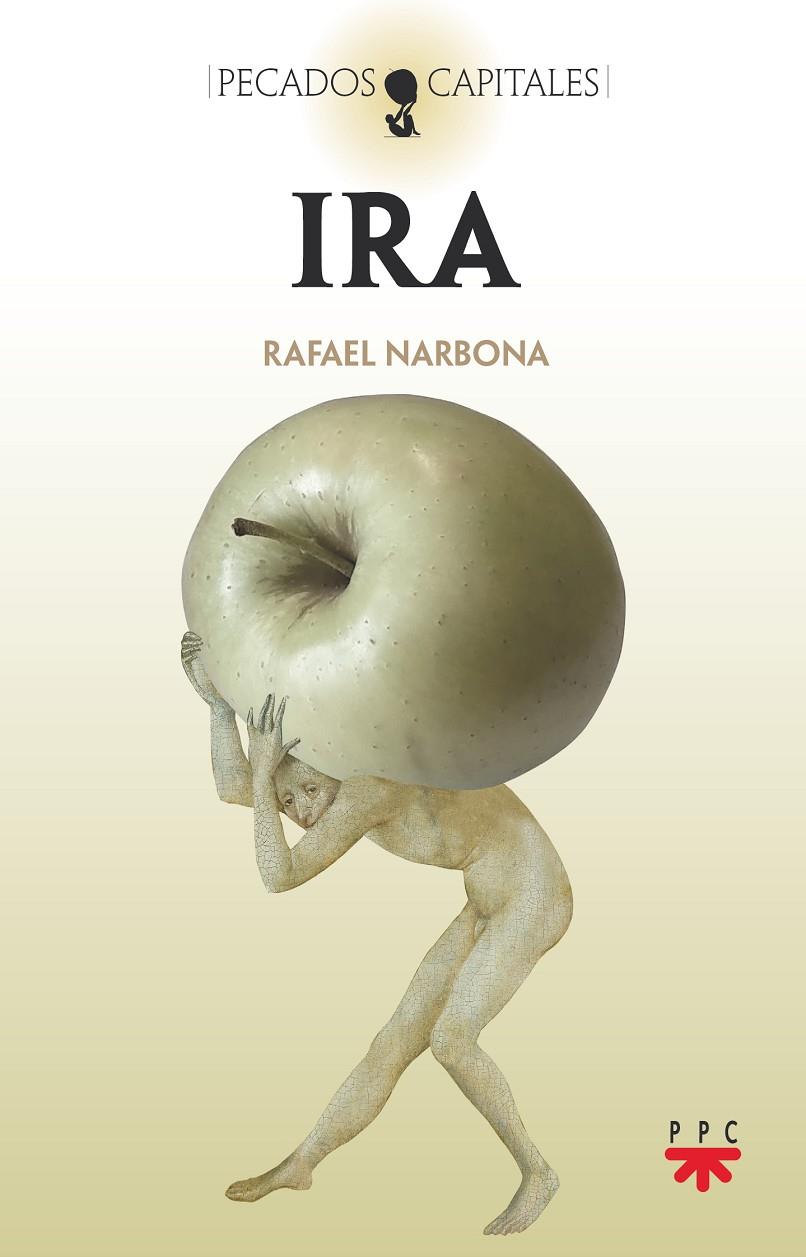 IRA | 9788428839433 | NARBONA MONTEAGUDO, RAFAEL | Galatea Llibres | Llibreria online de Reus, Tarragona | Comprar llibres en català i castellà online