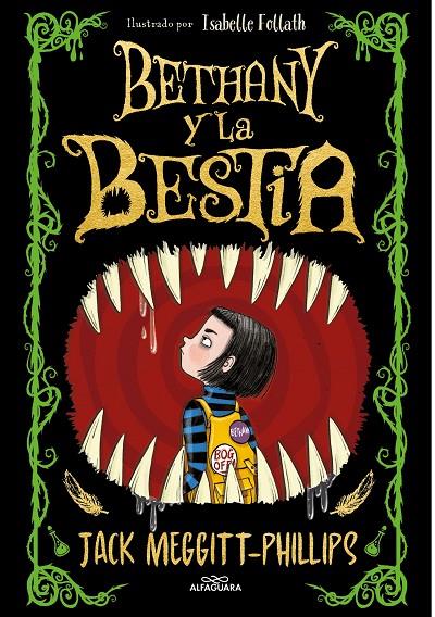 BETHANY Y LA BESTIA | 9788420452470 | MEGGITT-PHILLIPS, JACK | Galatea Llibres | Llibreria online de Reus, Tarragona | Comprar llibres en català i castellà online