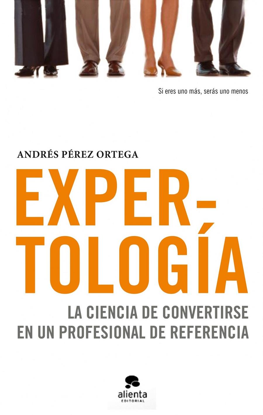 EXPERTOLOGIA | 9788492414505 | PEREZ ORTEGA, ANDRES | Galatea Llibres | Llibreria online de Reus, Tarragona | Comprar llibres en català i castellà online