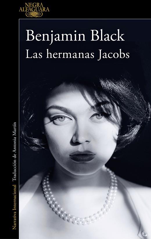 LAS HERMANAS JACOBS (QUIRKE & STRAFFORD 1) | 9788420475363 | BLACK, BENJAMIN | Galatea Llibres | Llibreria online de Reus, Tarragona | Comprar llibres en català i castellà online