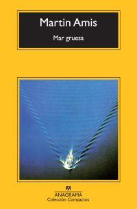 MAR GRUESA | 9788433973955 | AMIS, MARTIN | Galatea Llibres | Llibreria online de Reus, Tarragona | Comprar llibres en català i castellà online