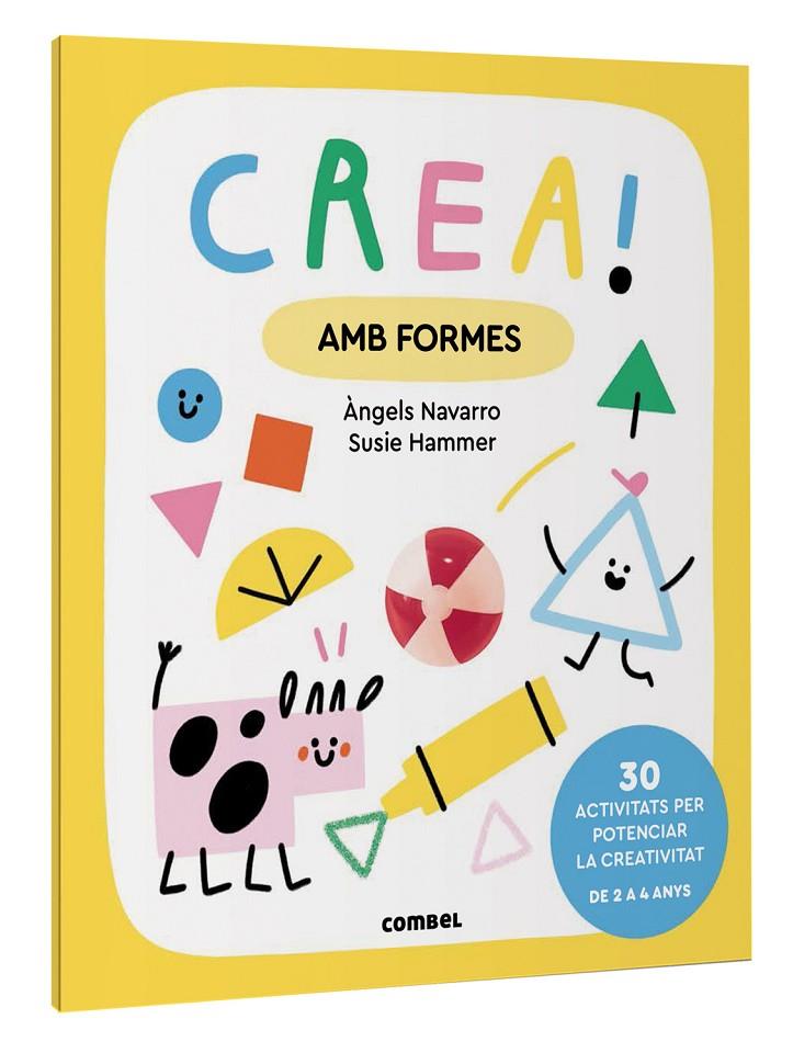 CREA! AMB FORMES | 9788411581035 | NAVARRO SIMON, ÀNGELS | Galatea Llibres | Llibreria online de Reus, Tarragona | Comprar llibres en català i castellà online