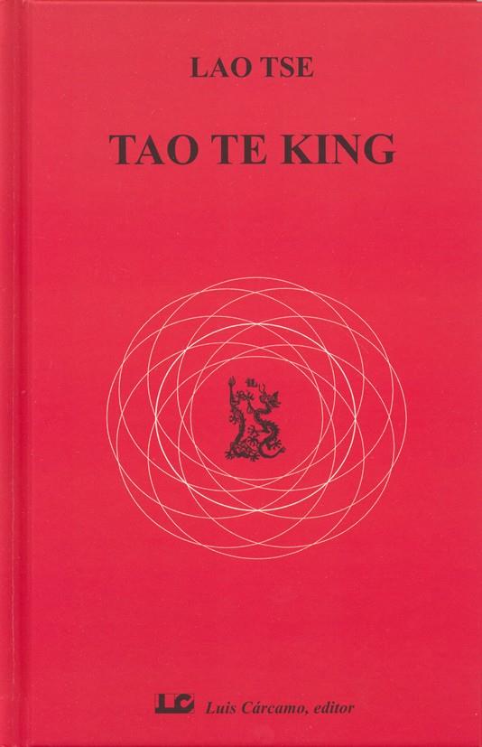 TAO TE KING | 9788476271759 | TSE, LAO | Galatea Llibres | Llibreria online de Reus, Tarragona | Comprar llibres en català i castellà online