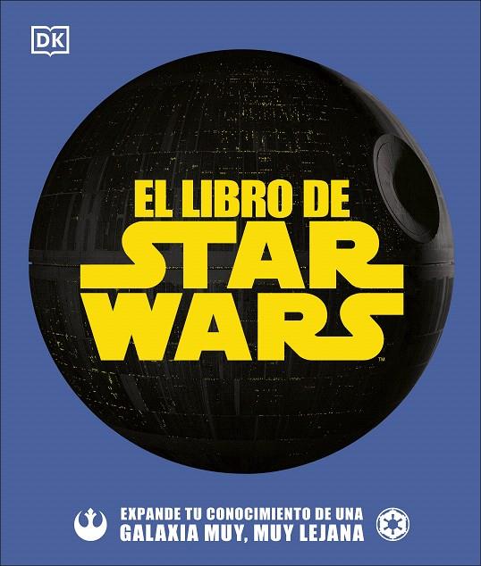 EL LIBRO DE STAR WARS | 9780241507643 | A.A.V.V. | Galatea Llibres | Llibreria online de Reus, Tarragona | Comprar llibres en català i castellà online
