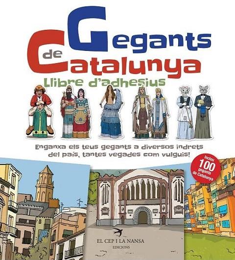 GEGANTS DE CATALUNYA. LLIBRE D'ADHESIUS | 9788417000363 | JUANOLO | Galatea Llibres | Llibreria online de Reus, Tarragona | Comprar llibres en català i castellà online