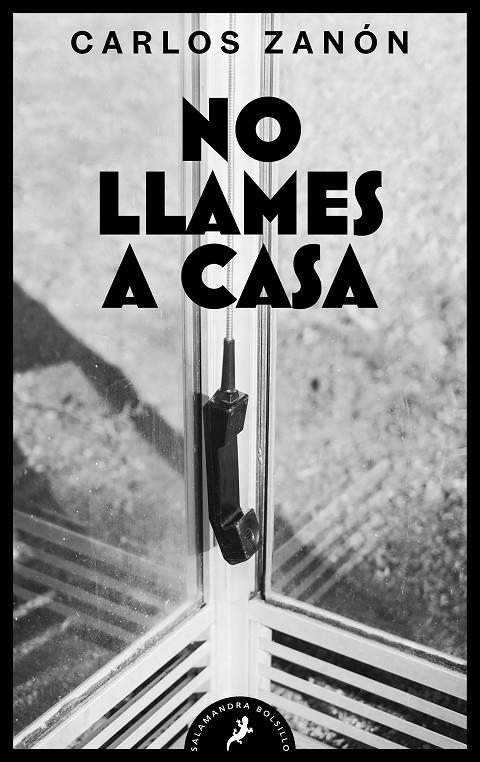 NO LLAMES A CASA | 9788418796647 | ZANÓN, CARLOS | Galatea Llibres | Llibreria online de Reus, Tarragona | Comprar llibres en català i castellà online