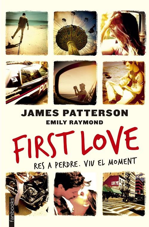 FIRST LOVE | 9788416297450 | PATTERSON, JAMES | Galatea Llibres | Llibreria online de Reus, Tarragona | Comprar llibres en català i castellà online