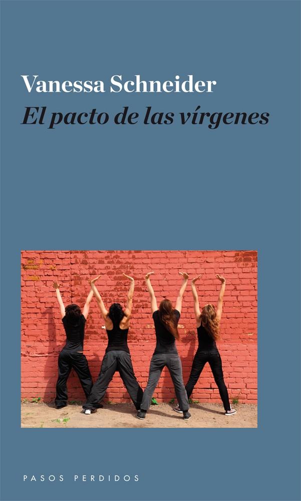 EL PACTO DE LAS VÍRGENES | 9788493987992 | SCHNEIDER, VANESSA | Galatea Llibres | Llibreria online de Reus, Tarragona | Comprar llibres en català i castellà online