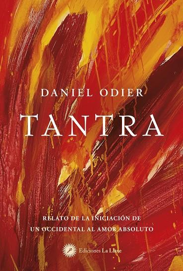 TANTRA | 9788419350114 | ODIER, DANIEL | Galatea Llibres | Llibreria online de Reus, Tarragona | Comprar llibres en català i castellà online