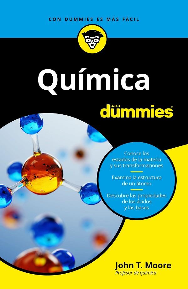 QUÍMICA PARA DUMMIES | 9788432905452 | MOORE, JOHN T. | Galatea Llibres | Llibreria online de Reus, Tarragona | Comprar llibres en català i castellà online