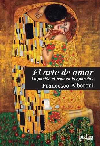 EL ARTE DE AMAR | 9788497849098 | ALBERONI, FRANCESCO | Galatea Llibres | Llibreria online de Reus, Tarragona | Comprar llibres en català i castellà online