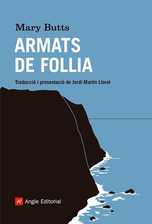ARMATS DE FOLLIA | 9788410112070 | BUTTS, MARY | Galatea Llibres | Llibreria online de Reus, Tarragona | Comprar llibres en català i castellà online