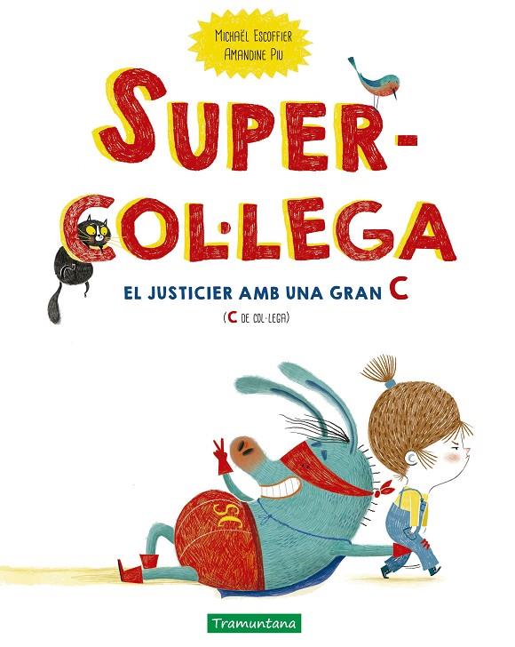 SUPERCOL·LEGA | 9788418520167 | ESCOFFIER, MICHAËL | Galatea Llibres | Llibreria online de Reus, Tarragona | Comprar llibres en català i castellà online