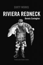 RIVIERA REDNECK | 9788419288424 | COVINGTON, DENNIS | Galatea Llibres | Llibreria online de Reus, Tarragona | Comprar llibres en català i castellà online