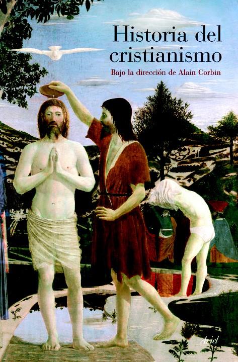 HISTORIA DEL CRISTIANISMO | 9788434409750 | CORBIN, ALAIN | Galatea Llibres | Llibreria online de Reus, Tarragona | Comprar llibres en català i castellà online