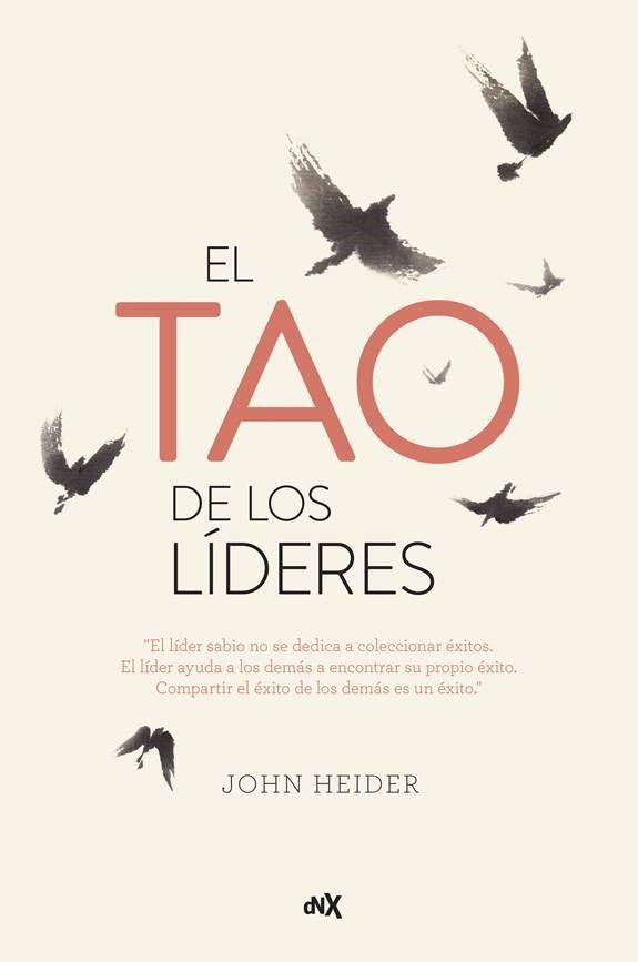 EL TAO DE LOS LÍDERES | 9788494980633 | HEIDER, JOHN | Galatea Llibres | Llibreria online de Reus, Tarragona | Comprar llibres en català i castellà online