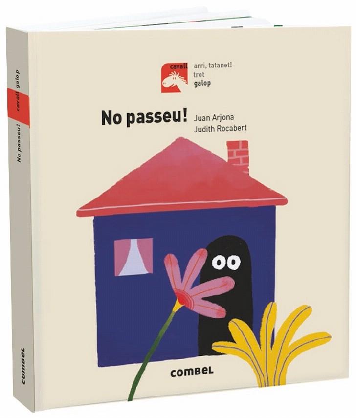 NO PASSEU! | 9788491013525 | ARJONA VáZQUEZ, JUAN | Galatea Llibres | Llibreria online de Reus, Tarragona | Comprar llibres en català i castellà online