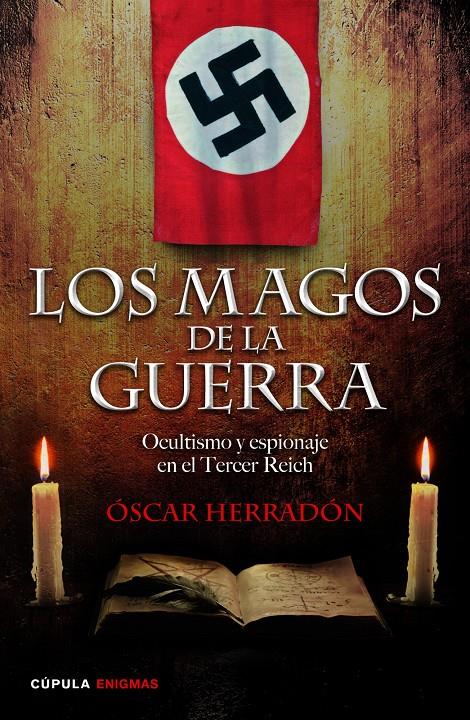 LOS MAGOS DE LA GUERRA | 9788448019228 | HERRADÓN, OSCAR | Galatea Llibres | Llibreria online de Reus, Tarragona | Comprar llibres en català i castellà online