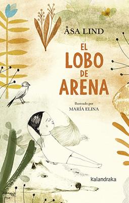 EL LOBO DE ARENA | 9788484644781 | LIND, ASA | Galatea Llibres | Llibreria online de Reus, Tarragona | Comprar llibres en català i castellà online