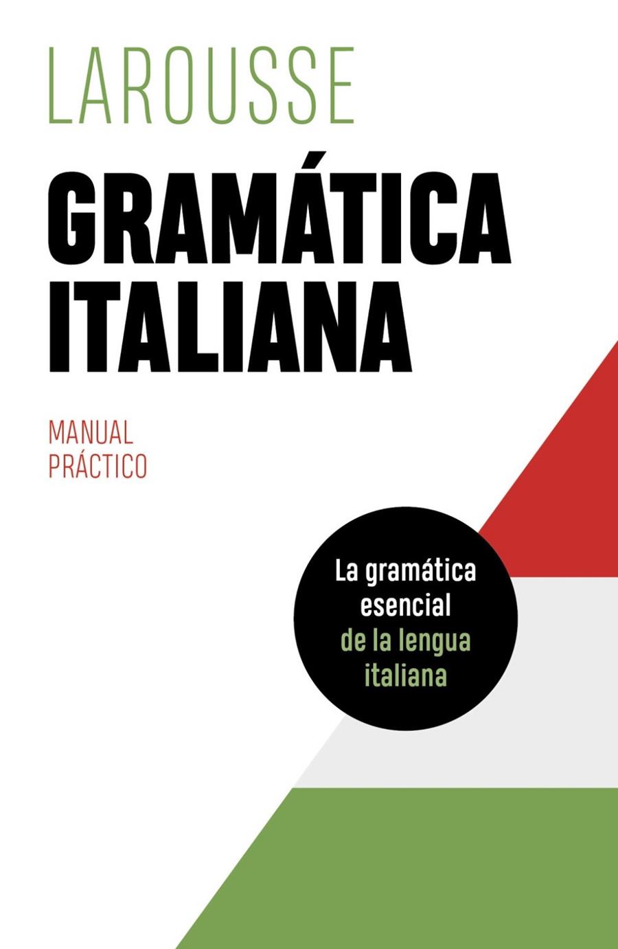 GRAMÁTICA ITALIANA | 9788419436078 | Galatea Llibres | Llibreria online de Reus, Tarragona | Comprar llibres en català i castellà online
