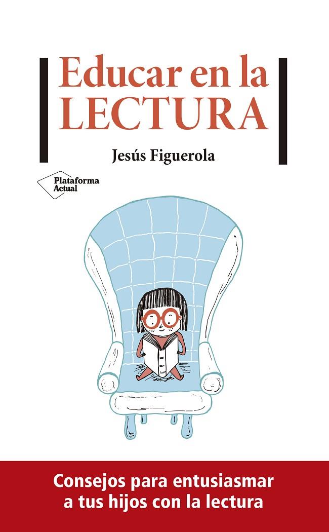 EDUCAR EN LA LECTURA | 9788417886752 | FIGUEROLA, JESÚS | Galatea Llibres | Llibreria online de Reus, Tarragona | Comprar llibres en català i castellà online