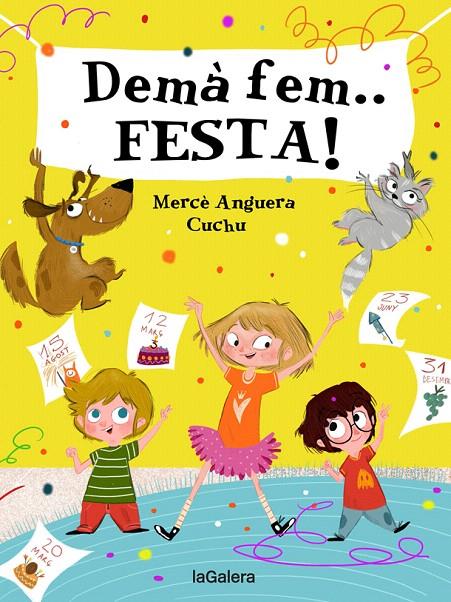 DEMÀ FEM... FESTA! | 9788424668389 | ANGUERA, MERCÈ | Galatea Llibres | Llibreria online de Reus, Tarragona | Comprar llibres en català i castellà online